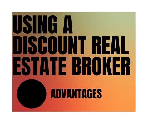 are discount real estate brokers any good